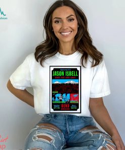 Jason Isbell Bend, OR Event Tour 2023 Poster shirt