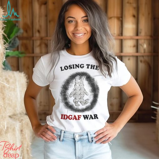 Jmcgg Losing The Idgaf War Shirts