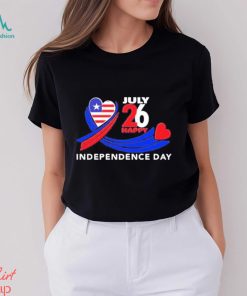 July 26 happy independence day shirt