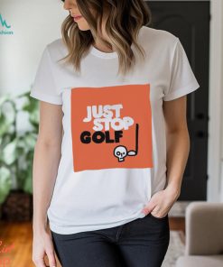 Just Stop Gold skull art shirt