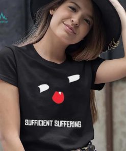 Kiara sufficient suffering 2023 shirt