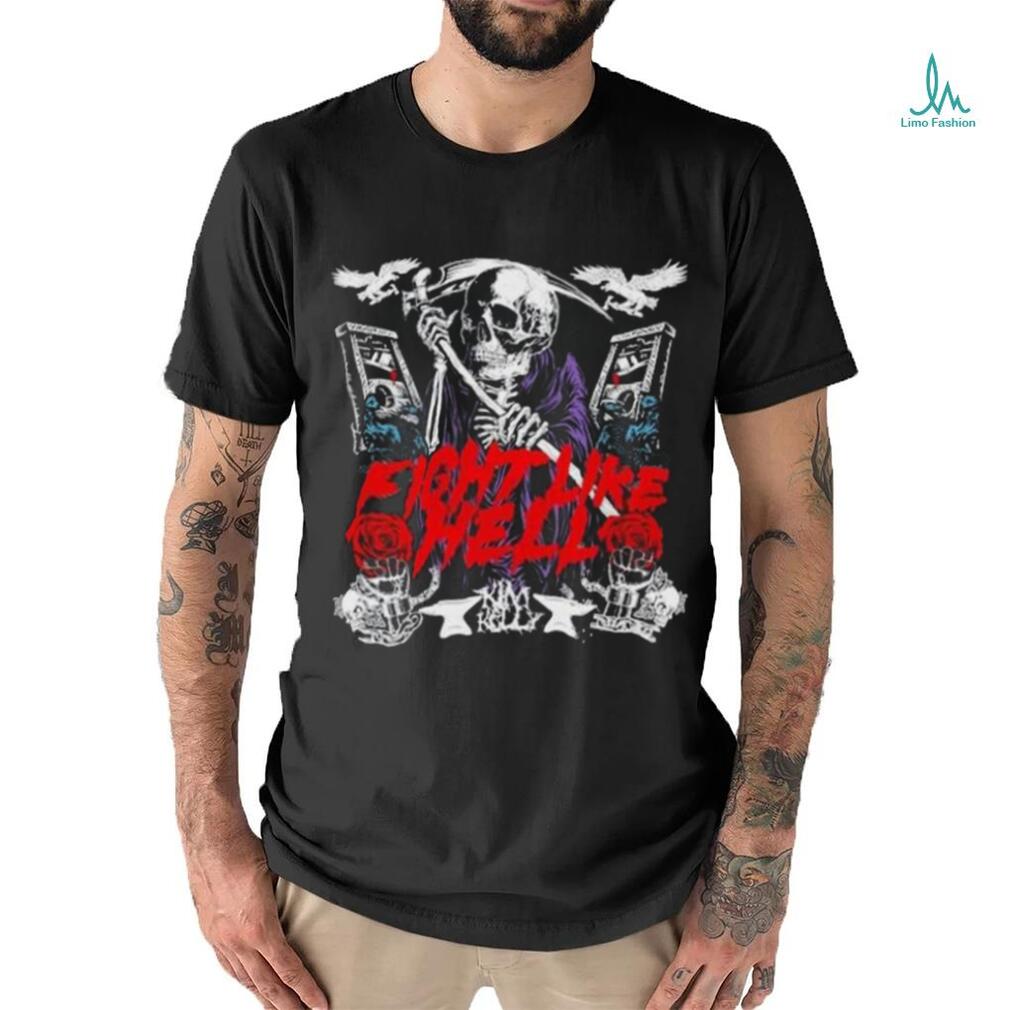 Kim Kelly Skeleton Fight Like Hell 2023 Shirt Kim Kelly Skeleton Fight Like Hell 2023 Shirt