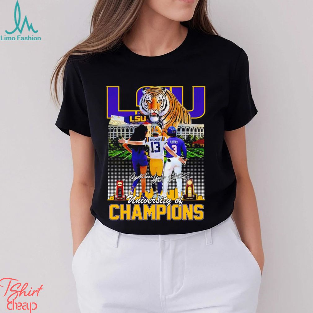 LSU University of Champions Angel Reese Garrett Nussmeier Dylan Crews signature shirt LSU University of Champions Angel Reese Garrett Nussmeier Dylan Crews signature shirt