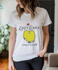 Lazy Links Golf Club Shirt