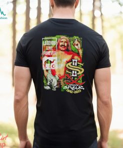 Legends live forever the Iron Sheik shirt
