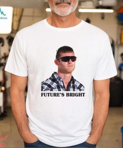 Letterkenny Wayne future’s Bright photo shirt