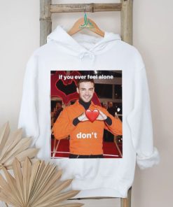 Liam Payne If You Ever Feel Alone Don’t Shirt