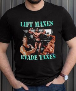 Lift Maxes Evade Taxes Hoodie Hoodie