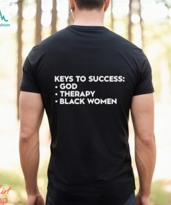 Lilcumtismyt Keys To Success God Therapy Black Women T Shirt