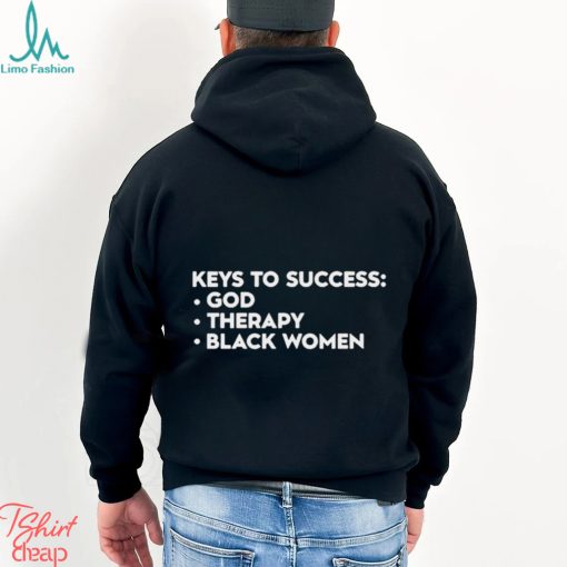 Lilcumtismyt Keys To Success God Therapy Black Women T Shirt