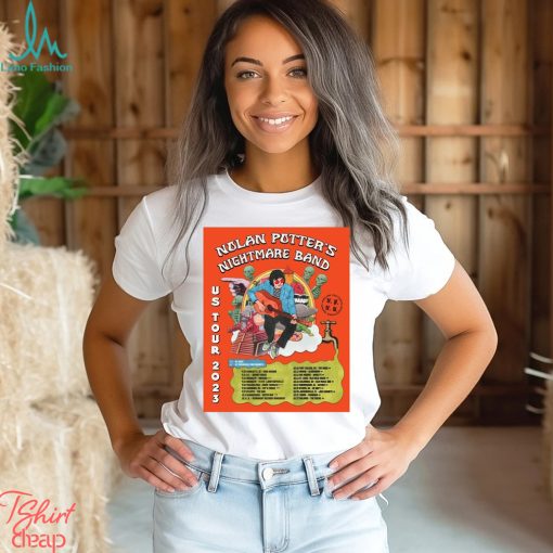 Limited Nolan Potter’s nightmare band 2023 US tour art poster design t shirt