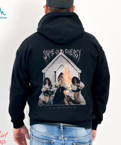 Limited Same old energy rise up a flame come join the game photo design t shirt