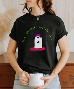 Love Yourself Brotatos shirt