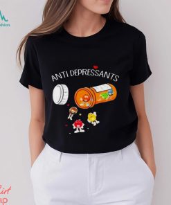 M & M anti depressants shirt