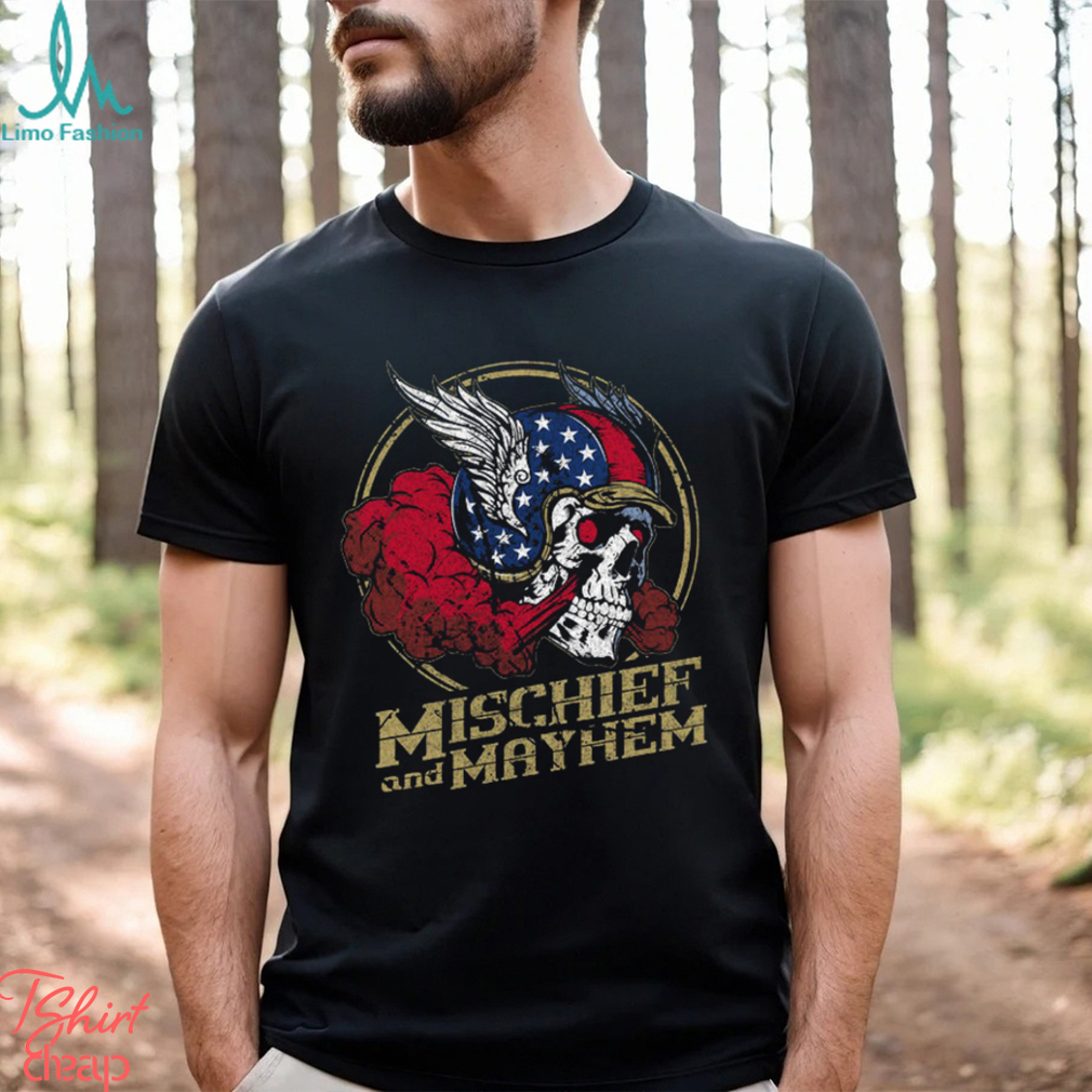 MISCHIEF AND MAYHEM T SHIRT MISCHIEF AND MAYHEM T SHIRT