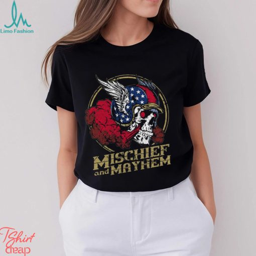 MISCHIEF AND MAYHEM T SHIRT