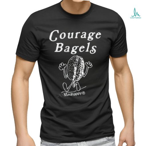 Madhappy Store Courage Bagels Shirt