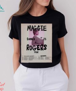 Maggie Rogers Tour 2023 poster shirt, hoodie, sweater, long sleeve and tank top Maggie Rogers Tour 2023 poster shirt