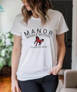 Manor middle school class of 2023 shirt