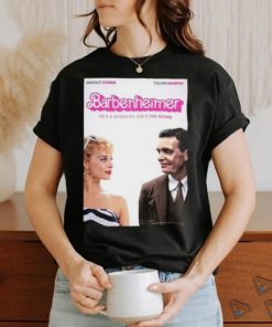 Margot Robbie Cillian Murphy Barbenheimer He’s a Scientist She’s the Bomb Poster shirt