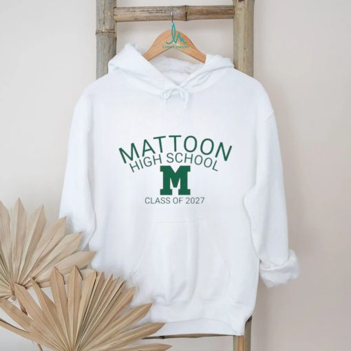 Mattoon high school class of 2027 shirt