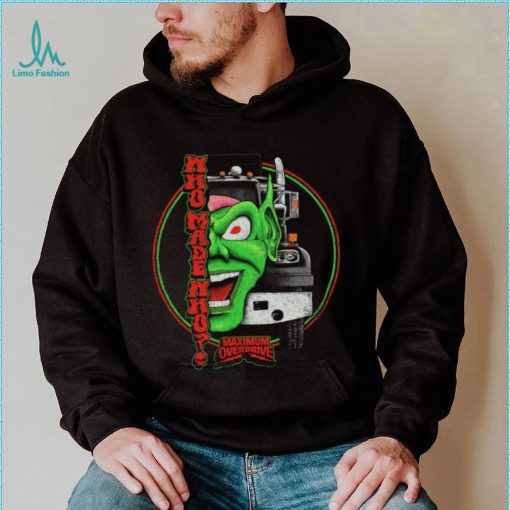 Maximum Overdrive Who Made Who shirt