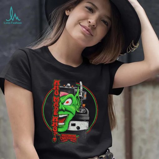 Maximum Overdrive Who Made Who shirt