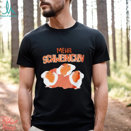 Mehr Schweinchen cute shirt