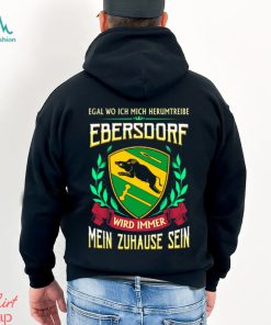 Mein zuhause sein ebersdorf shirt