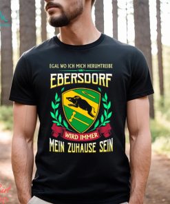 Mein zuhause sein ebersdorf shirt