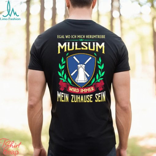 Mein zuhause sein mulsum shirt