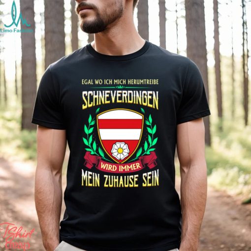 Mein zuhause sein schneverdingen shirt