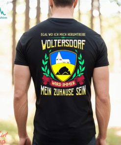 Mein zuhause sein woltersdorf shirt