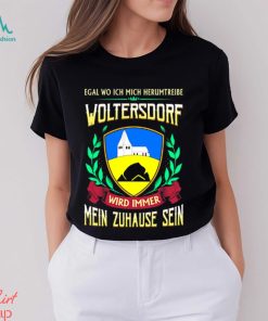 Mein zuhause sein woltersdorf shirt