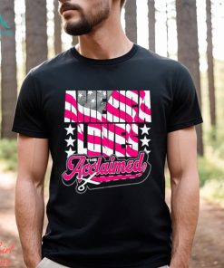 Men’s The Acclaimed America Loves The Acclaimed shirt
