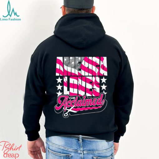 Men’s The Acclaimed America Loves The Acclaimed shirt