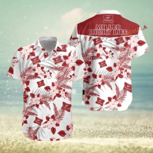 Miller High Life Funny Hawaiian Shirt  Tropical Flower Gift For Beach Trip