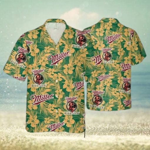 Miller High Life Funny Hawaiian Shirt  Tropical Flower Pattern Gift For Beer Lovers