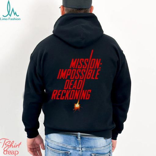Mission impossible dead reckoning shirt