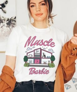 Muscle Barbie House Shirt