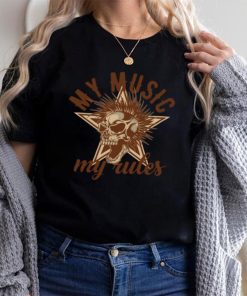 My Music My Rule shirt