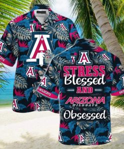 NCAA Arizona Wildcats Hawaiian Shirt Tropical Aloha Stress Blessed Obsessed