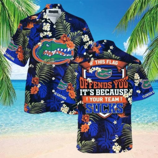 NCAA Florida Gators Hawaiian Shirt If This Flag Offends You It s Because Your Team Sucks