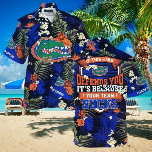 NCAA Florida Gators Hawaiian Shirt If This Flag Offends You It s Because Your Team Sucks