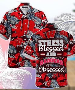 NCAA Wisconsin Badgers Hawaiian Shirt Stress Blessed Obsessed hawaiian shirt