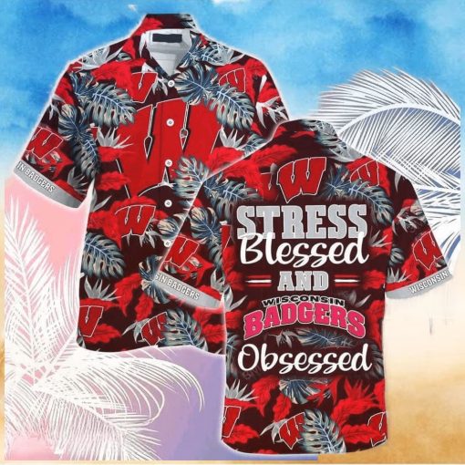 NCAA Wisconsin Badgers Hawaiian Shirt Stress Blessed Obsessed