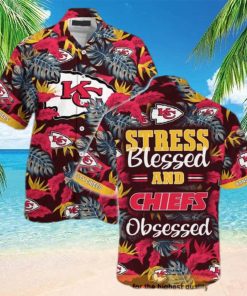 NFL Kansas City Chiefs Hawaiian Shirt Stress Blessed Obsessed