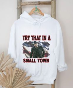 New Try That In A Small Town Jason Aldean Flag Shirt