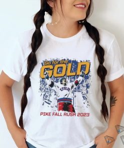 Nice Go For The Gold Pike Fall Rush 2023 Shirt