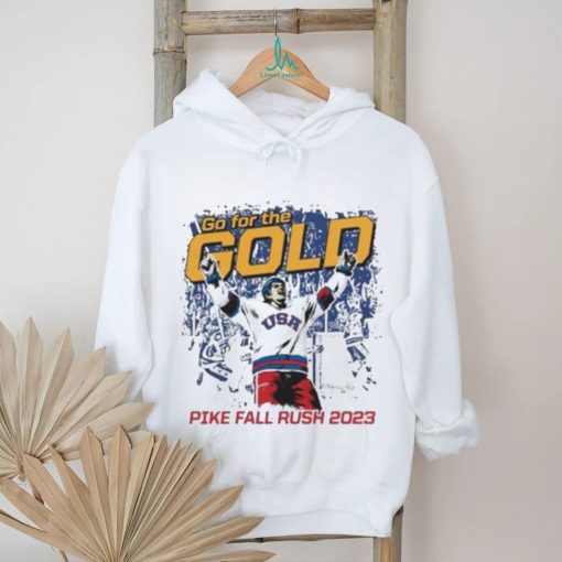 Nice Go For The Gold Pike Fall Rush 2023 Shirt